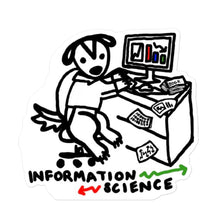 Load image into Gallery viewer, information science sticker